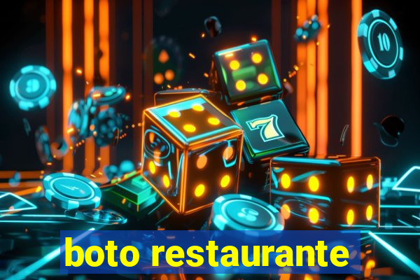 boto restaurante