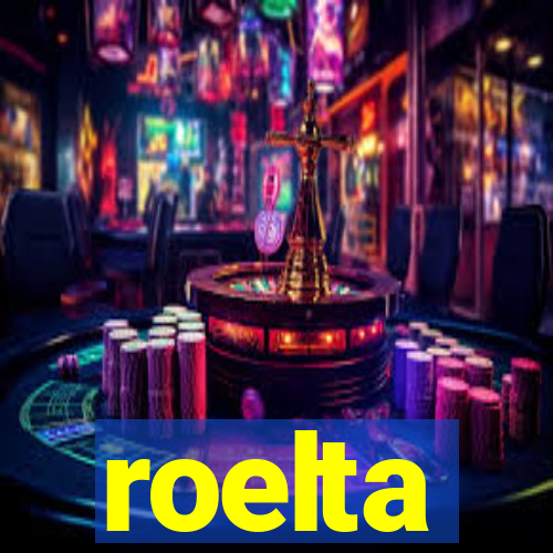 roelta