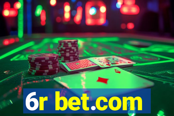 6r bet.com