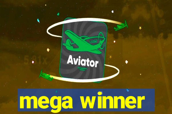 mega winner