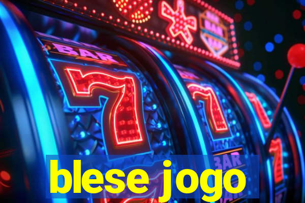 blese jogo