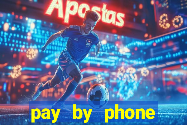 pay by phone casino not boku