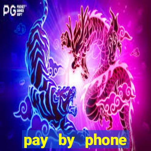 pay by phone casino not boku