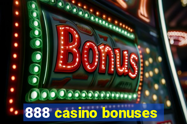 888 casino bonuses