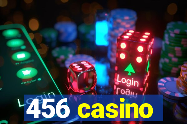 456 casino