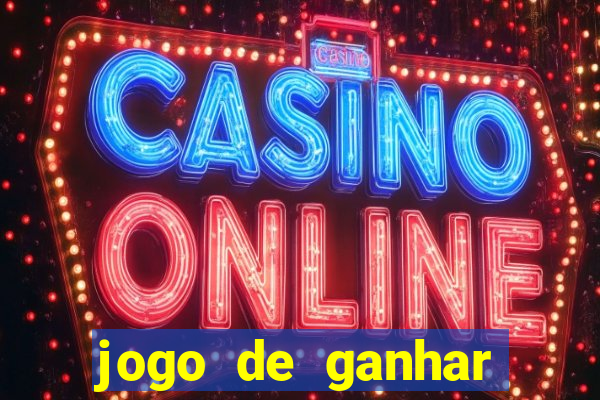 jogo de ganhar dinheiro slots real