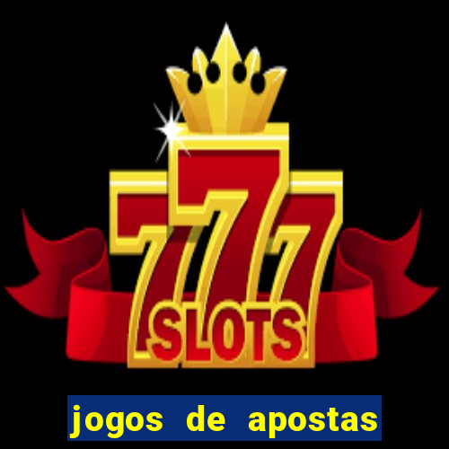 jogos de apostas online casino