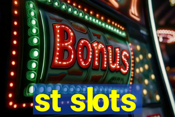 st slots