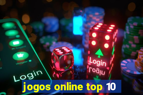 jogos online top 10