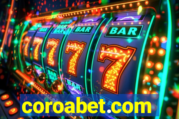 coroabet.com plataforma baixar