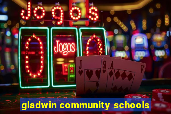 gladwin community schools