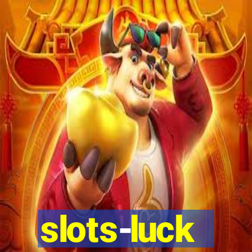 slots-luck