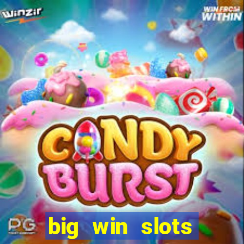 big win slots jackpot 777