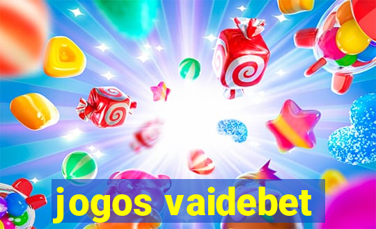 jogos vaidebet