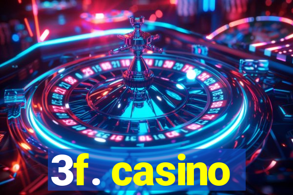 3f. casino