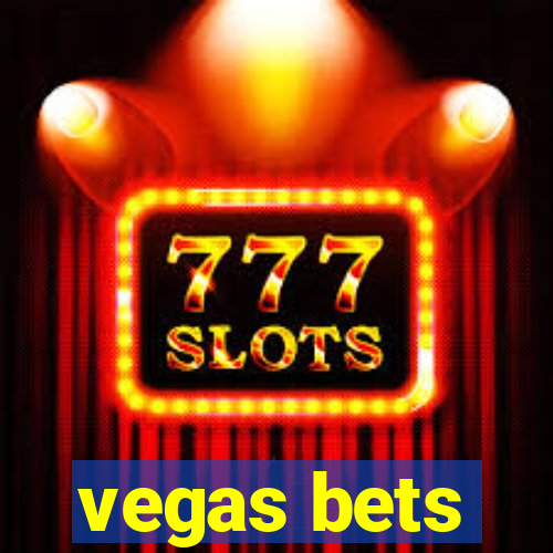 vegas bets