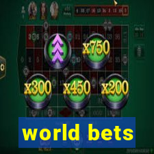 world bets