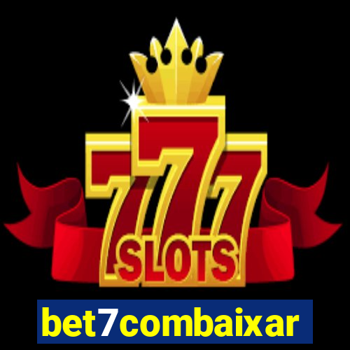 bet7combaixar