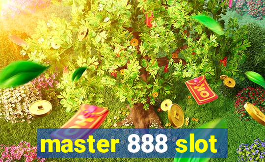 master 888 slot