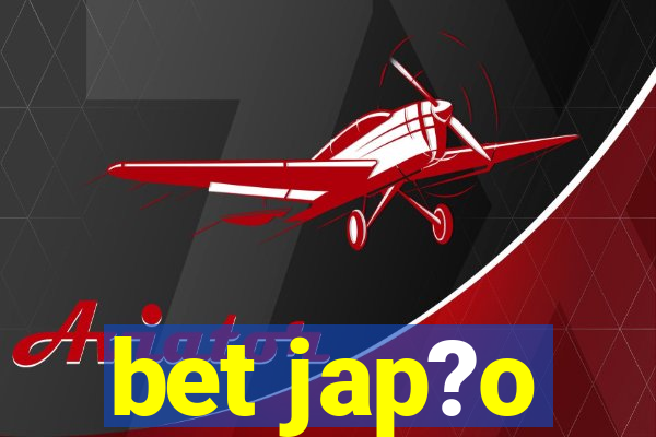 bet jap?o