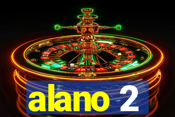 alano 2