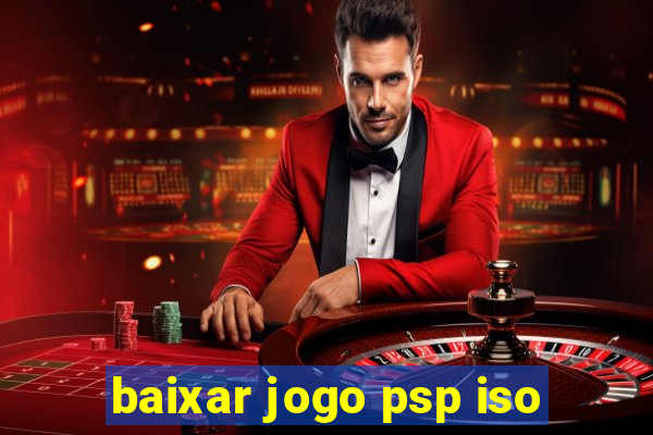 baixar jogo psp iso