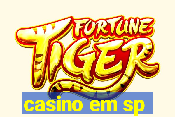 casino em sp