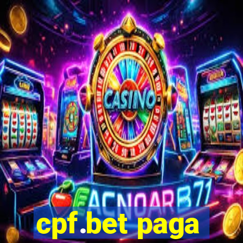 cpf.bet paga