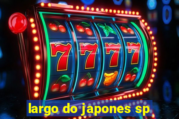 largo do japones sp