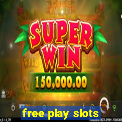 free play slots