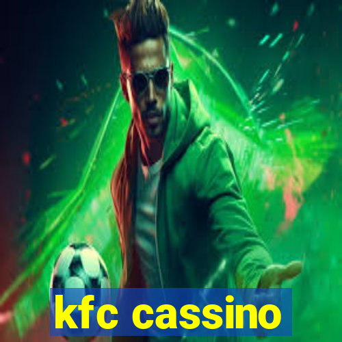 kfc cassino