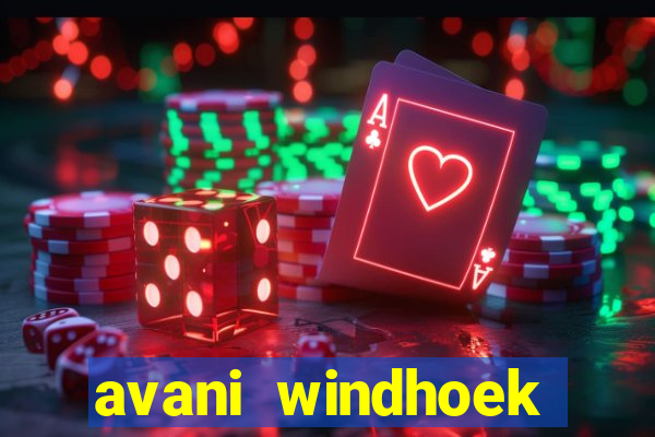 avani windhoek hotel casino