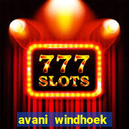 avani windhoek hotel casino