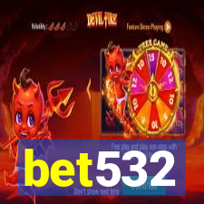 bet532