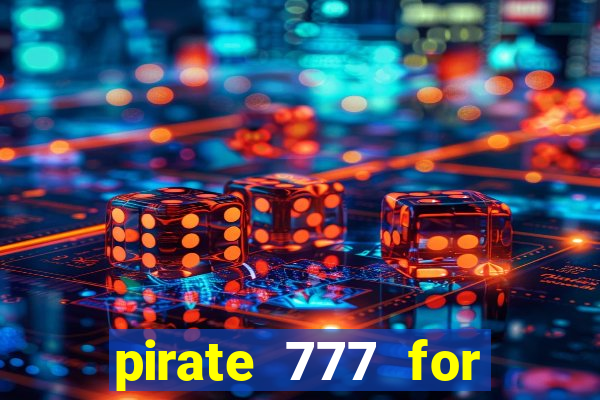 pirate 777 for slot games