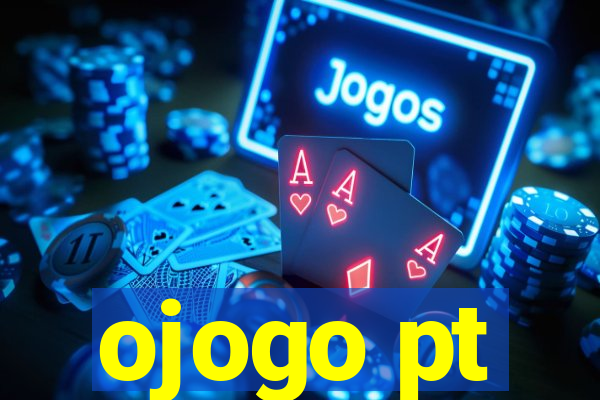 ojogo pt