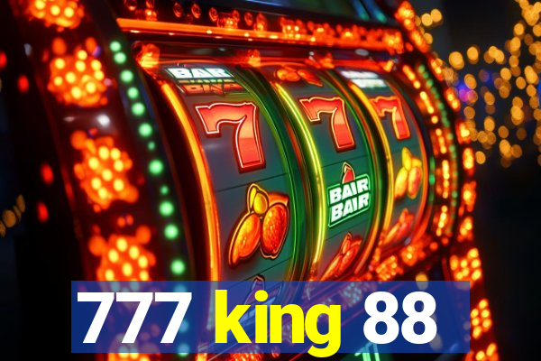 777 king 88