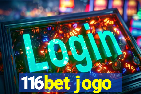 116bet jogo