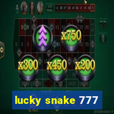 lucky snake 777