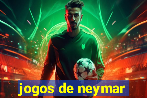 jogos de neymar