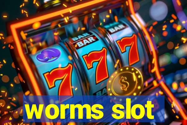 worms slot