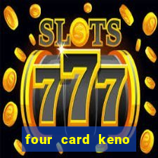 four card keno casino games