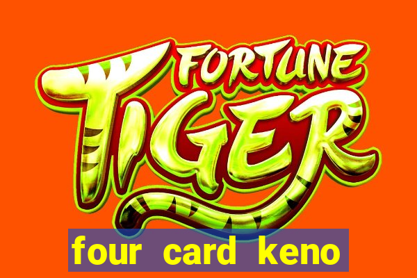 four card keno casino games