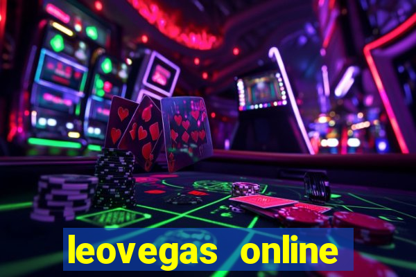 leovegas online casino login