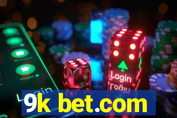 9k bet.com