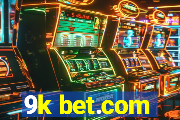 9k bet.com