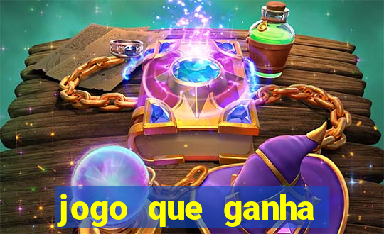 jogo que ganha dinheiro do tigrinho