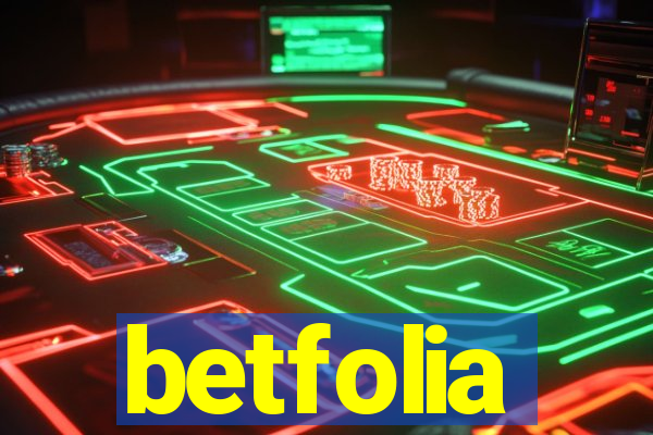 betfolia