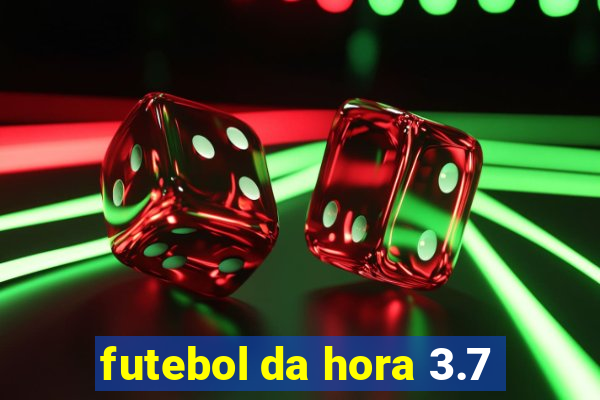 futebol da hora 3.7