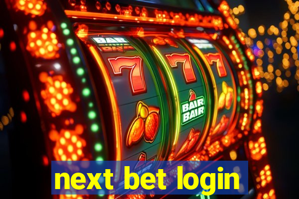 next bet login